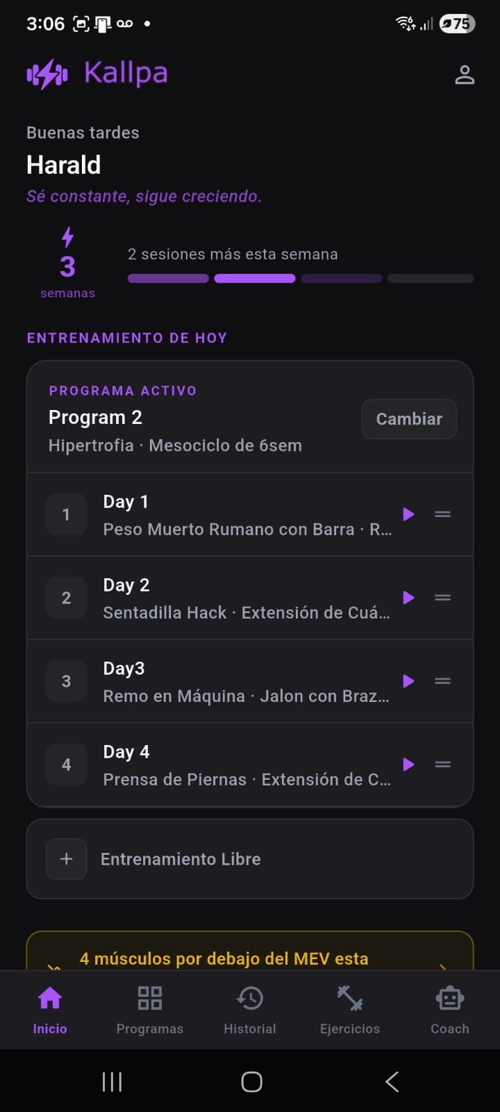 Pantalla de inicio de Kallpa mostrando resumen semanal, programa activo y tarjeta de coaching con IA